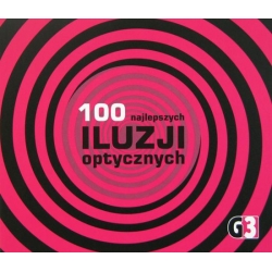 100 najlepszych iluzji optycznych